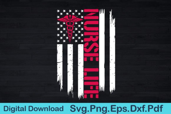 American Usa Flag Nurse Life Gift Graphics