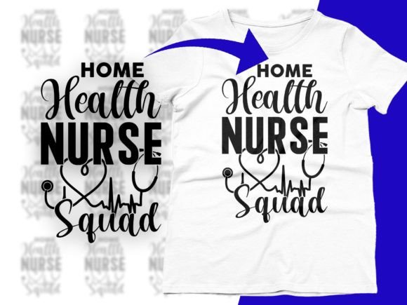 Home Health Nurse Squad Svg Graphics
