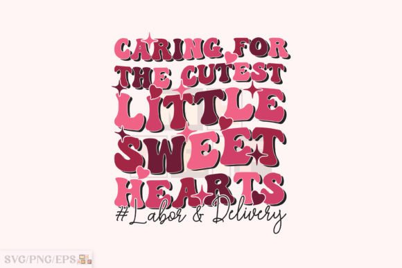 Labor Delive Nurse Valentine SVG PNG Graphics