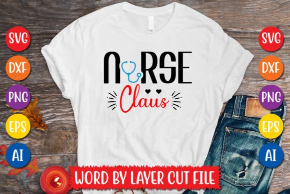 Nurse Claus SVG Design for Graphics and T-Shirt Designs