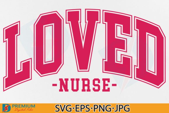 Nurse Valentine Day SVG: Graphics for T-Shirt Designs