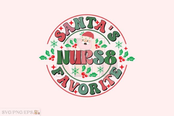 Santa's Favorite Nurse Christmas PNG SVG