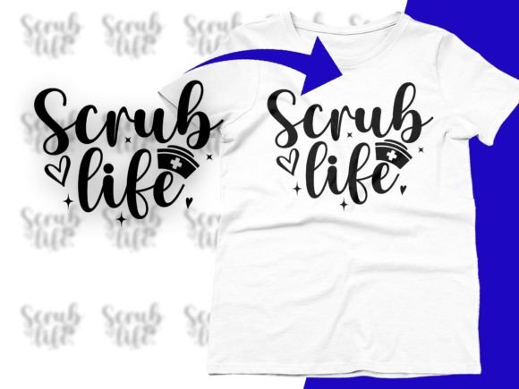 Scrub Life Svg Nurse Life Saying Svg Png