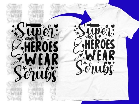 Super Heroes Wear Scrubs Graphics